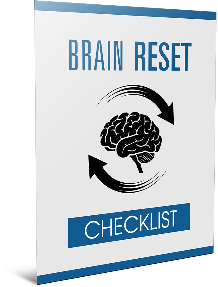 Brain Reset- How to reset your Mind